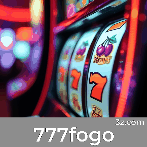 777fogo: Cassino Online Confiável e Seguro